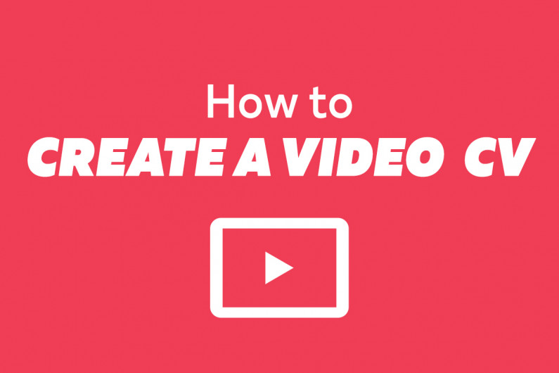 The words "How to create a video CV" with a logo of a Play arrow 